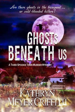 [Spookie Town Murder Mystery 03] • Ghosts Beneath Us